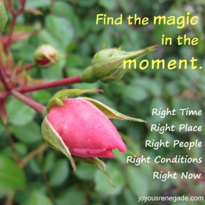 This Magic Moment - Right Place, Right Time, Right Way